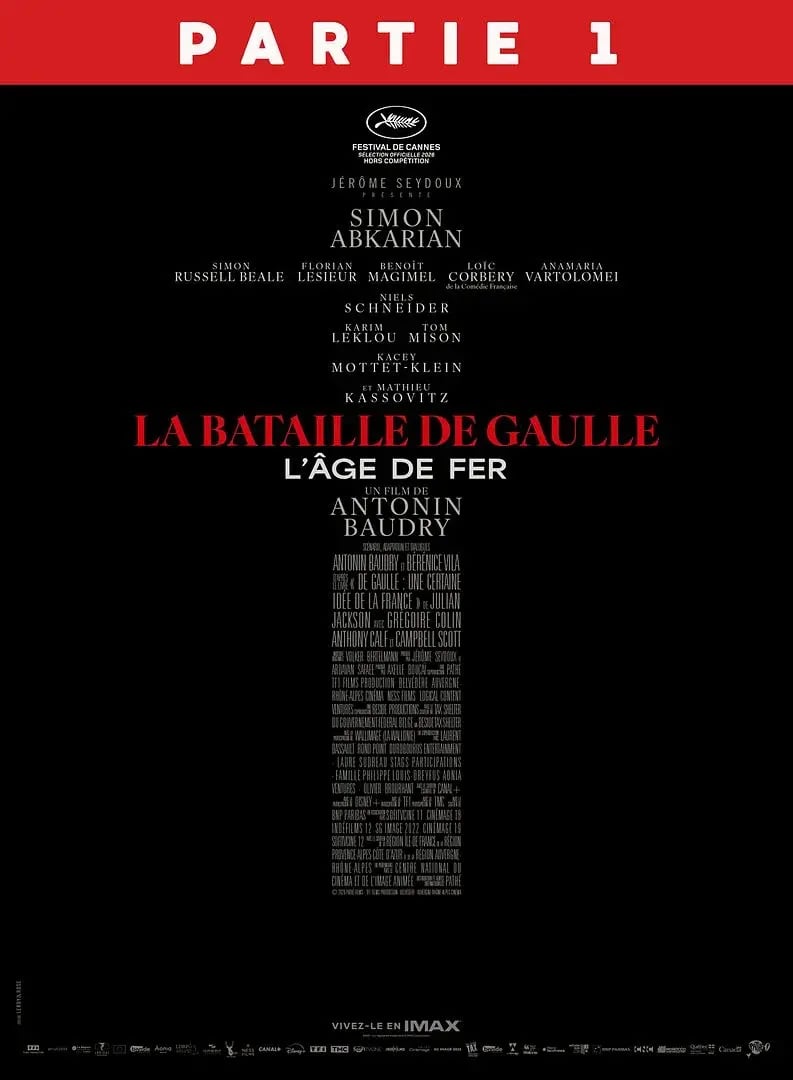La bataille de Gaulle : l'âge de fer (avert.) - semaine du 09 septembre