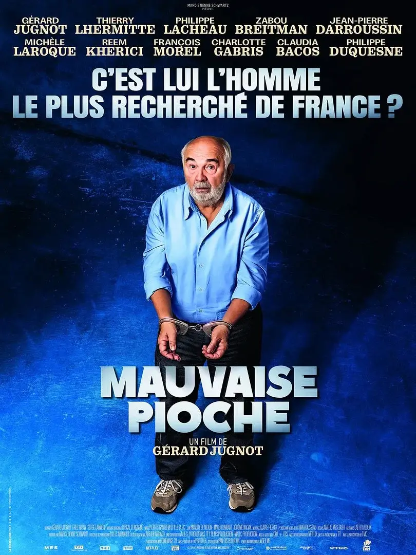 Affiche du film Mauvaise pioche